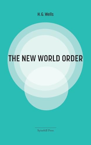 The New World Order von Spinebill Press